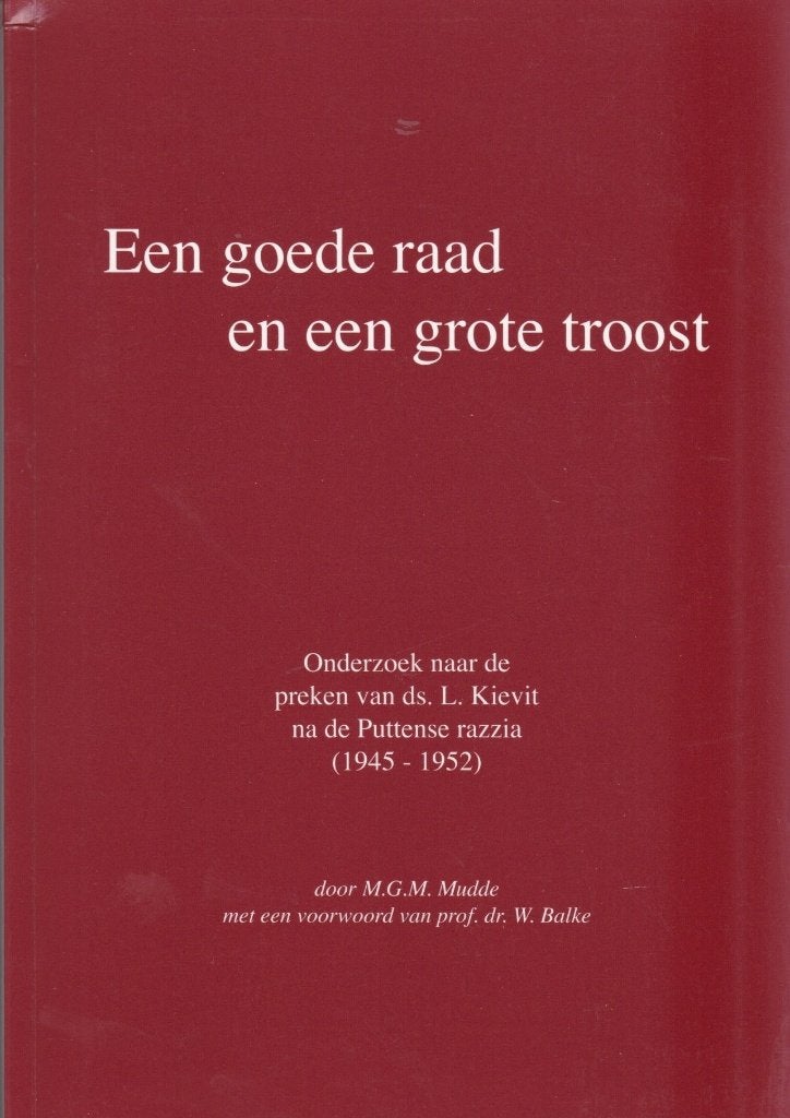 M.G.M.MUDDE - Een goede raad en een grote troost, Ophalen of Verzenden, Gelezen