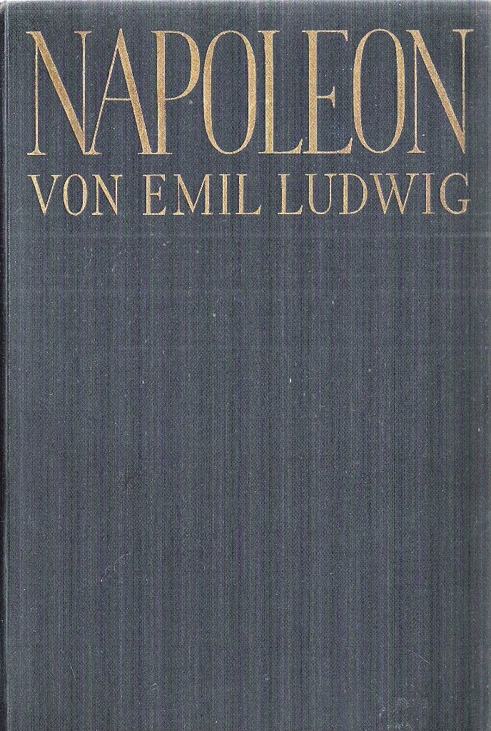 NAPOLEON- Emil Ludwig- 5delige Roman/Biografie + foto's*1931, Emil Ludwig, Ophalen of Verzenden, Zo goed als nieuw, Fictie
