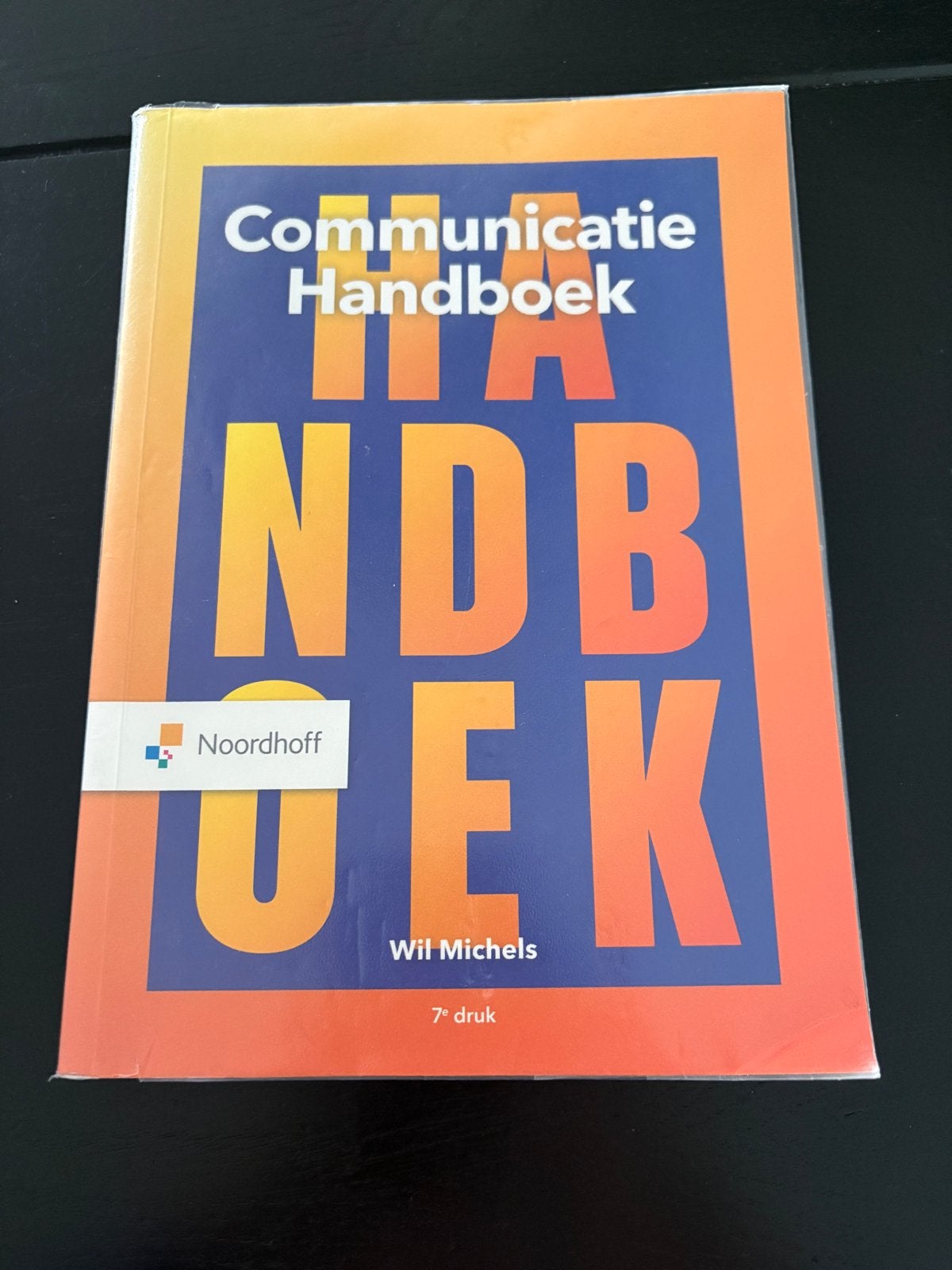 Communicatie Handboek - Wil Michels (7e druk), Boeken, Studieboeken en Cursussen, Ophalen of Verzenden, Gelezen, HBO
