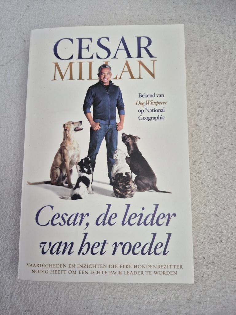 Cesar Millan - Cesar, de leider van het roedel, Cesar Millan; Melissa Jo Peltier, Honden, Ophalen of Verzenden, Zo goed als nieuw