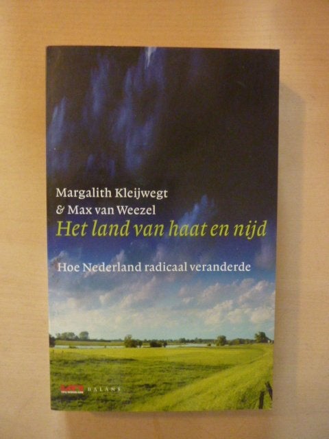 Kleijwegt & v Weezel - Het land van haat en nijd, Verzenden, Zo goed als nieuw, Nederland