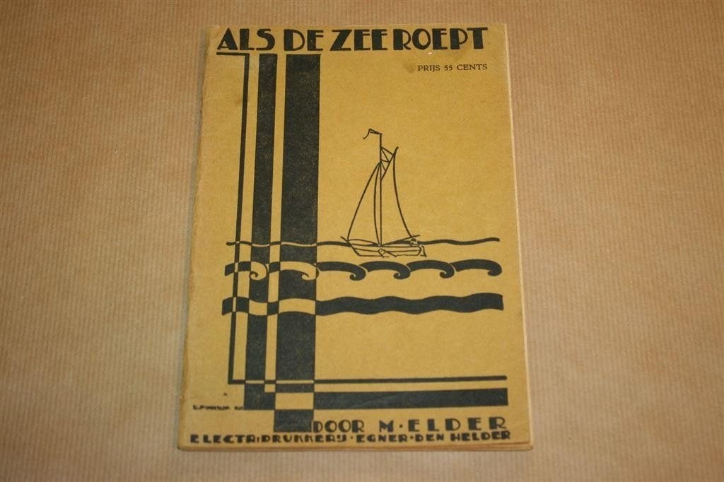 Als de zee roept - Dorus Rijkers fonds - 1931 !!, Ophalen of Verzenden