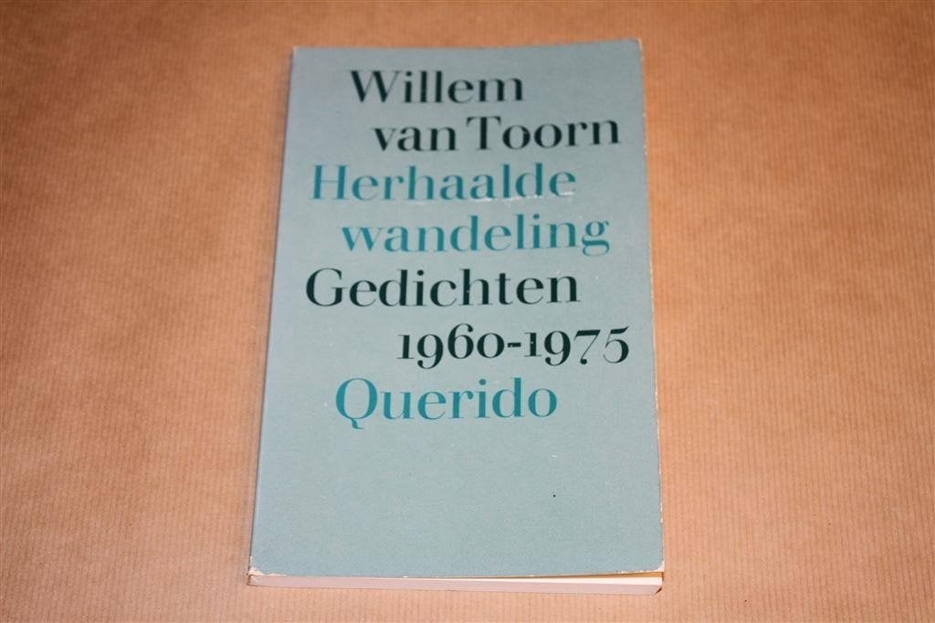 Herhaalde wandeling. Gedichten, 1960-1975. Toorn., Ophalen of Verzenden, Gelezen