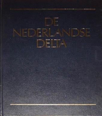 De Nederlandse Delta. een compromis, Boeken, Ophalen of Verzenden, Zo goed als nieuw, Bouwkunde