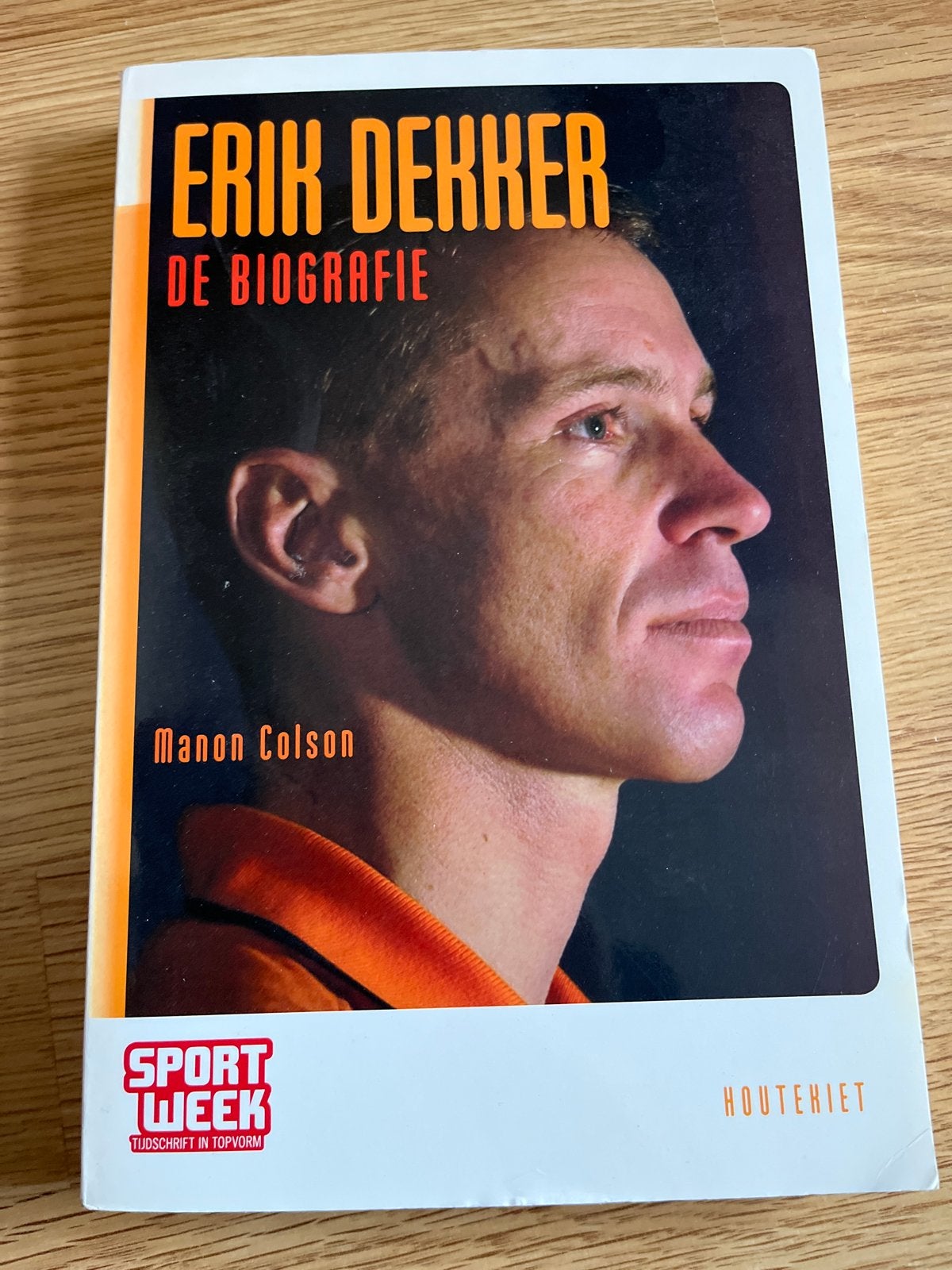 Erik Dekker: De Biografie - Manon Colson, Ophalen of Verzenden, Gelezen, Sport
