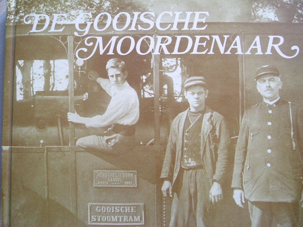 De Gooische moordenaar. Gooische tram., Boeken, Ophalen of Verzenden, W.I. Engel, 20e eeuw of later, Gelezen