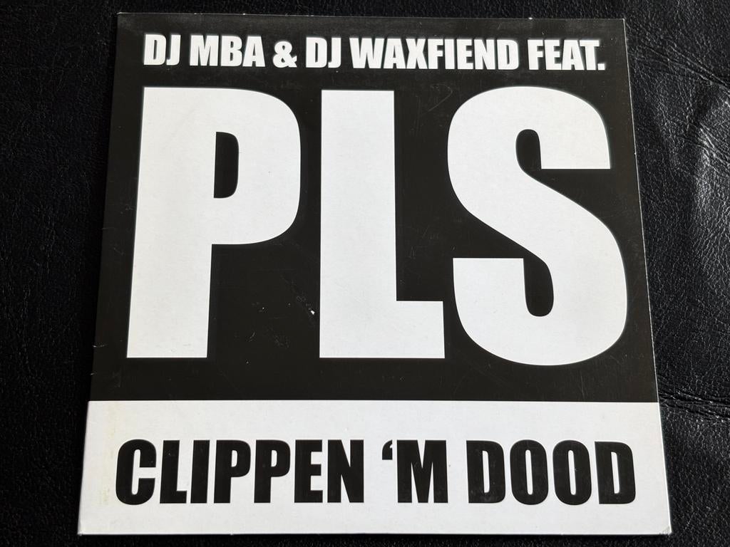 DJ MBA & DJ Waxfiend ft. PLS - Clippen 'M Dood (CD Single), Ophalen of Verzenden, 2000 tot heden