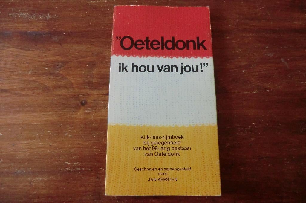 boek - Oeteldonk, ik hou van jou - Jan Kersten / Den Bosch, Boeken, Ophalen of Verzenden, 20e eeuw of later, Gelezen