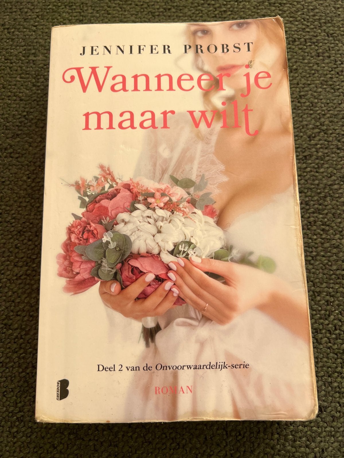 Wanneer je maar wilt - Jennifer Probst (Roman), Boeken, Romans, Gelezen, Nederland, Ophalen of Verzenden