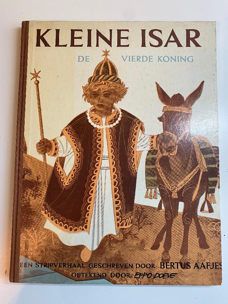 Kleine Isar, de vierde koning (1963) - Aafjes & Doeve, Eén stripboek, Ophalen of Verzenden, Nieuw