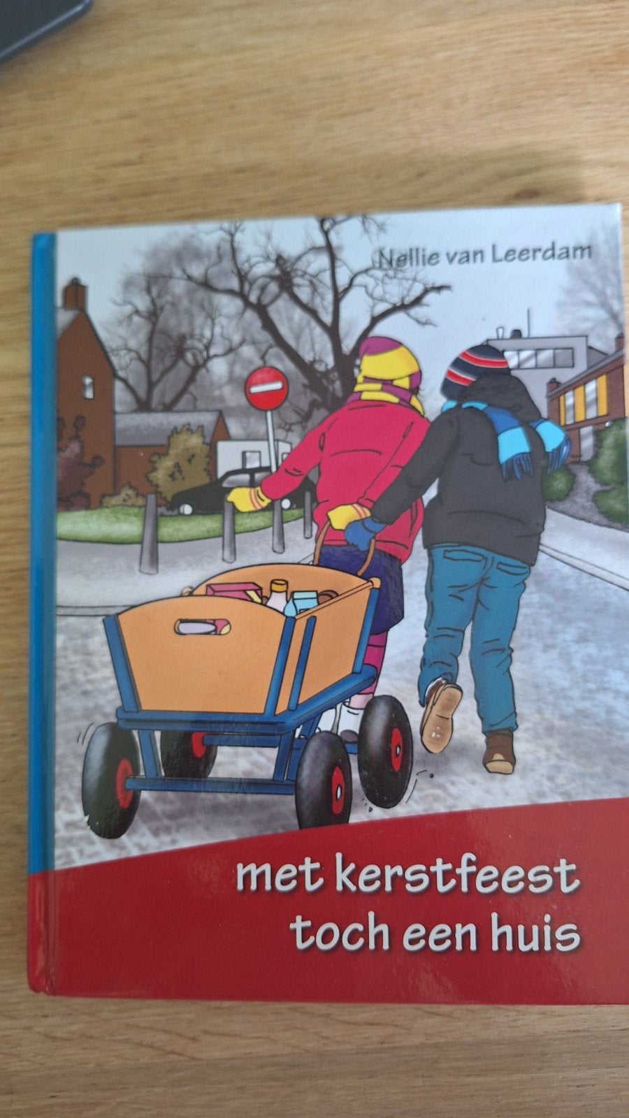 Met Kerstfeest toch een huis - Nellie van Leerdam, Ophalen of Verzenden, Zo goed als nieuw, Nellie van Leerdam, 3 tot 4 jaar