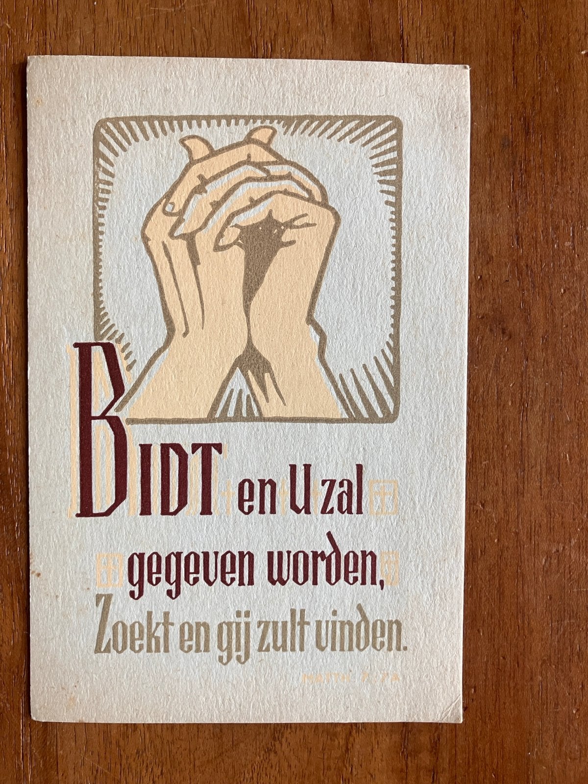 Bidt en U zal gegeven worden bidprentje, Ophalen of Verzenden, 1940 tot 1960, Ongelopen, Overige thema's