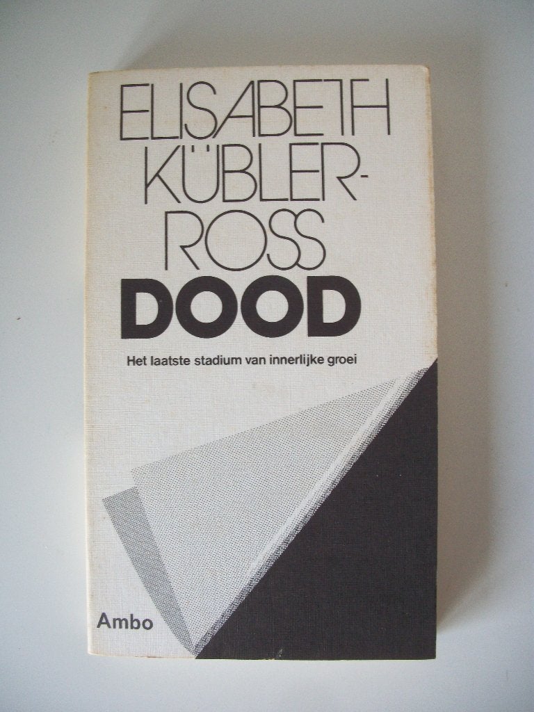 Dood, Het laatste stadium van groei - Elisabeth Kübler-Ross, Gelezen, Achtergrond en Informatie, Ophalen of Verzenden, Elisabeth Kübler-Ross