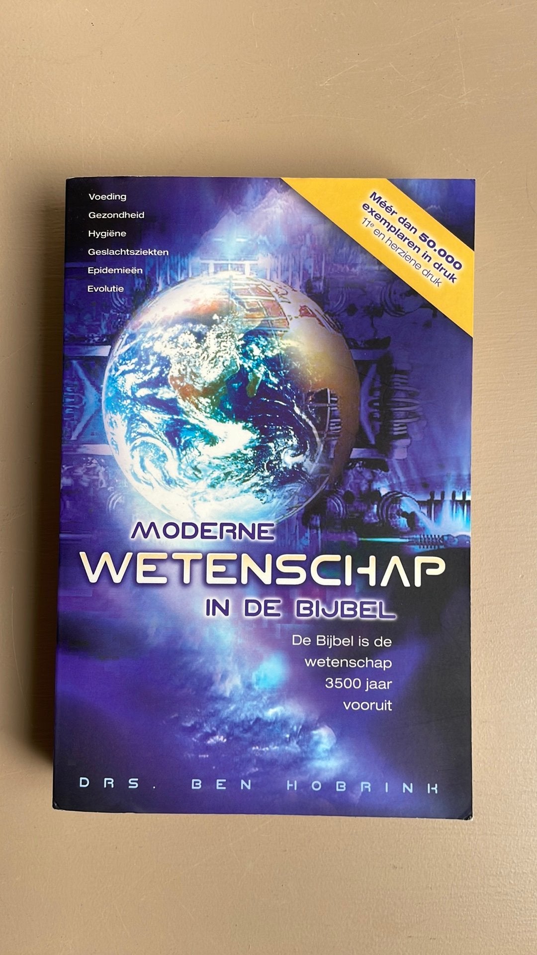 Ben Hobrink - Moderne wetenschap in de Bijbel, Ophalen of Verzenden, Zo goed als nieuw, Ben Hobrink