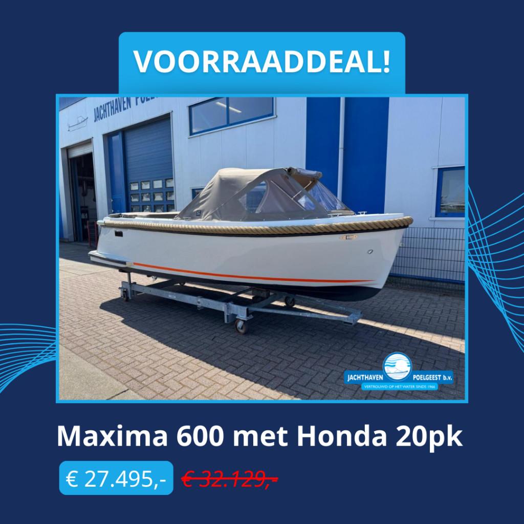 Maxima 600 met Honda 20pk (VOORRAADDEAL 27.495) (bj 2025), Watersport en Boten, Sloepen, Nieuw, Overige brandstoffen
