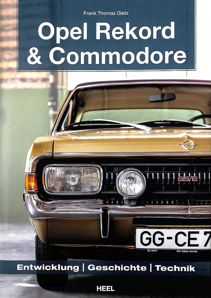 Opel Rekord & Commodore, Opel, Verzenden, Frank Thomas Dietz, Nieuw