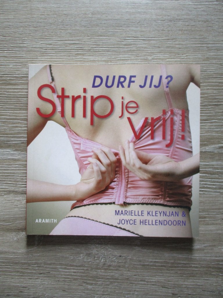 Durf jij? Strip je vrij - Marielle Kleynjan & Joyce Hellen, Ophalen of Verzenden, Gelezen, Nederland