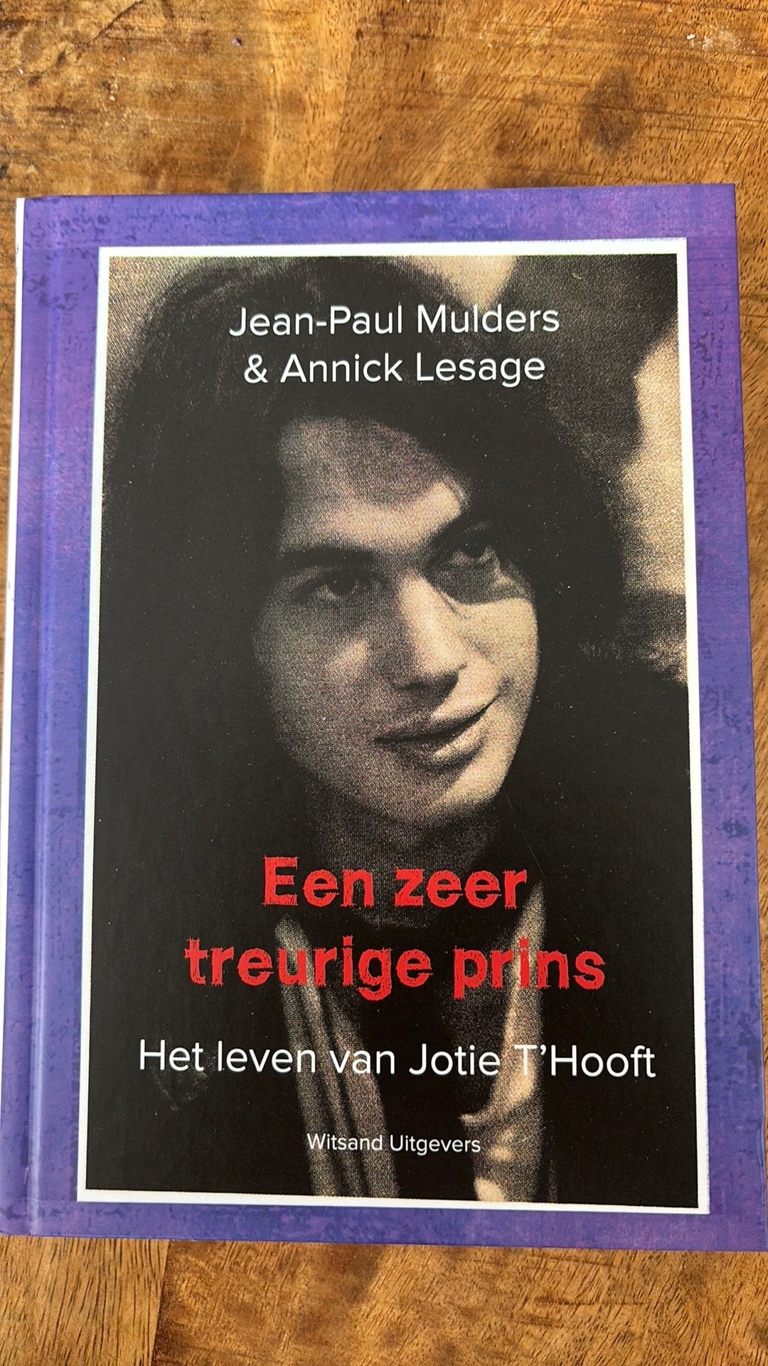 Jean-Paul Mulders - Een zeer treurige prins, Boeken, Ophalen of Verzenden, Zo goed als nieuw, Jean-Paul Mulders; Annick Lesage