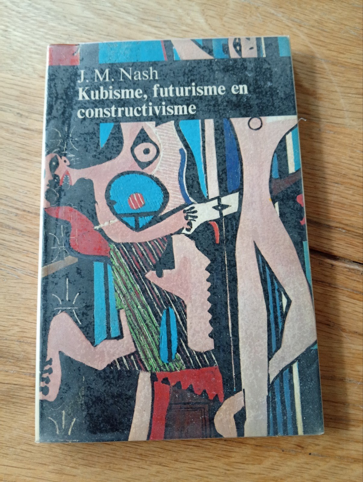 Kubisme, futurisme en constructivisme - J.M. Nash, Ophalen of Verzenden, Gelezen, Overige onderwerpen, J.M. Nash