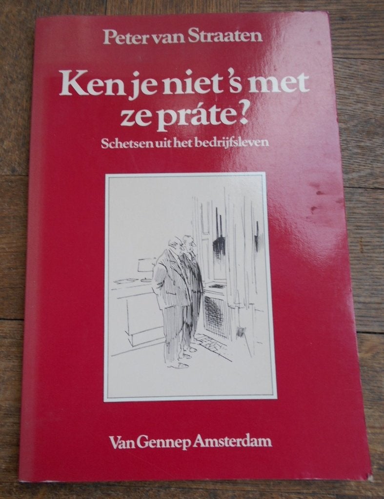 Peter van Straaten Schetsen bedrijfsleven 1992 (s304), Ophalen of Verzenden, Zo goed als nieuw, Cartoons