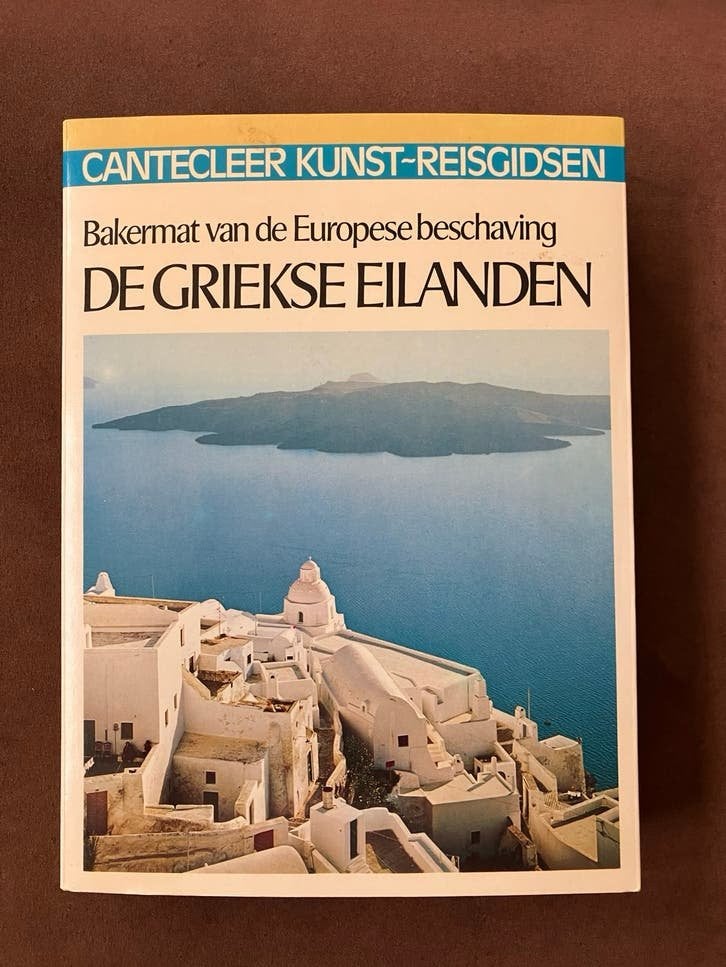 Cantecleer Kunst-Reisgidsen: De Griekse Eilanden, Boeken, Europa, Ophalen of Verzenden, Reisgids of -boek, Gelezen