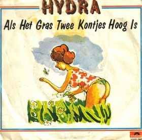 Hydra – Als Het Gras Twee Kontjes Hoog Is / Single7 VG / 3-7, Ophalen of Verzenden, Zo goed als nieuw, Overige formaten, Levenslied of Smartlap