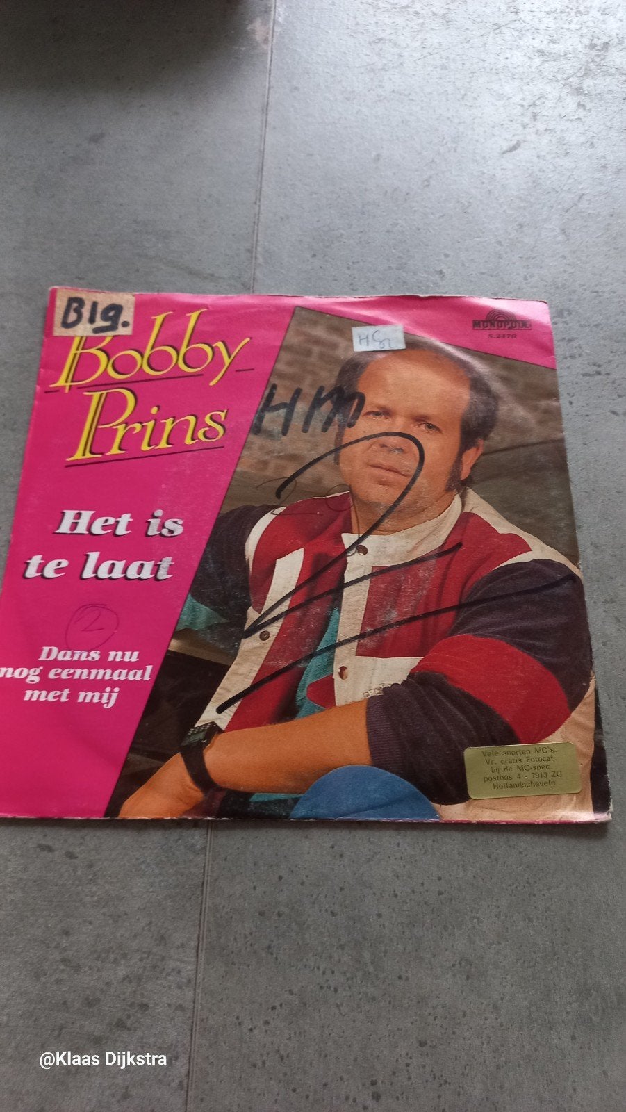 Bobby Prins - Het is te laat / Dans nu nog eenmaal, Ophalen of Verzenden, Gebruikt, Levenslied of Smartlap