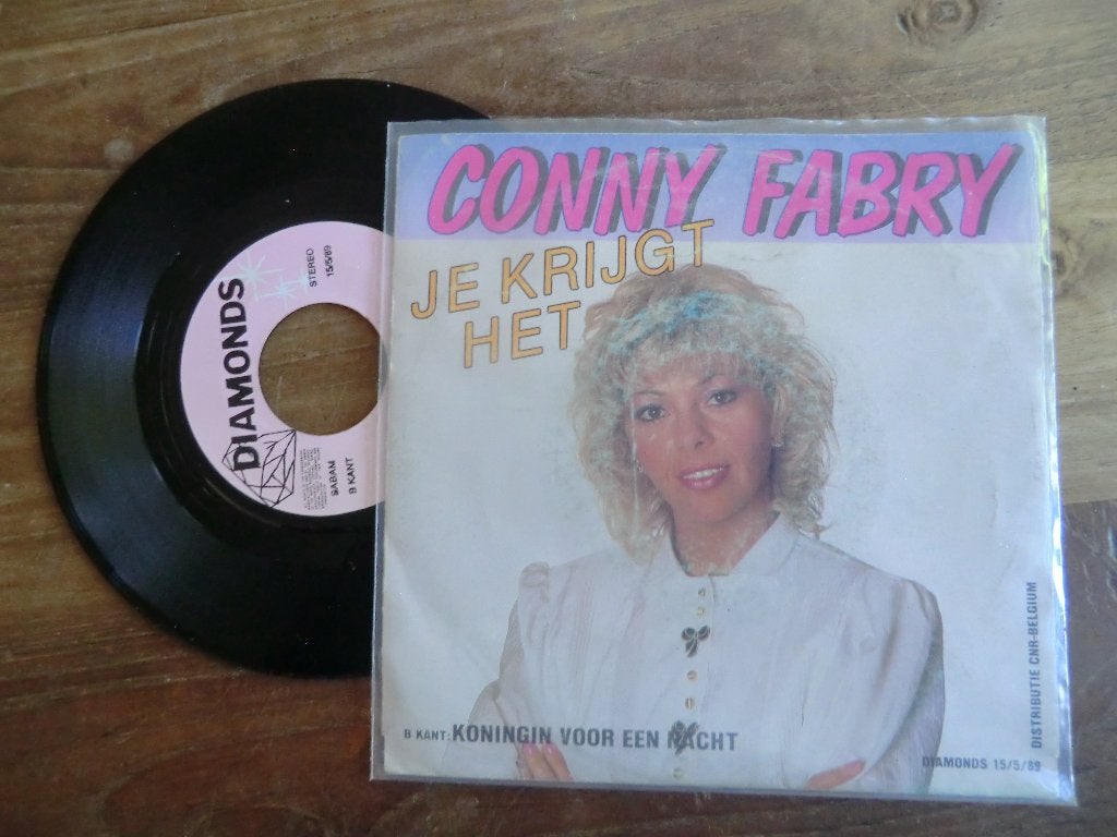 conny fabry   je krijgt het/koningin voor een nacht, Ophalen of Verzenden, Gebruikt, 7 inch, Levenslied of Smartlap