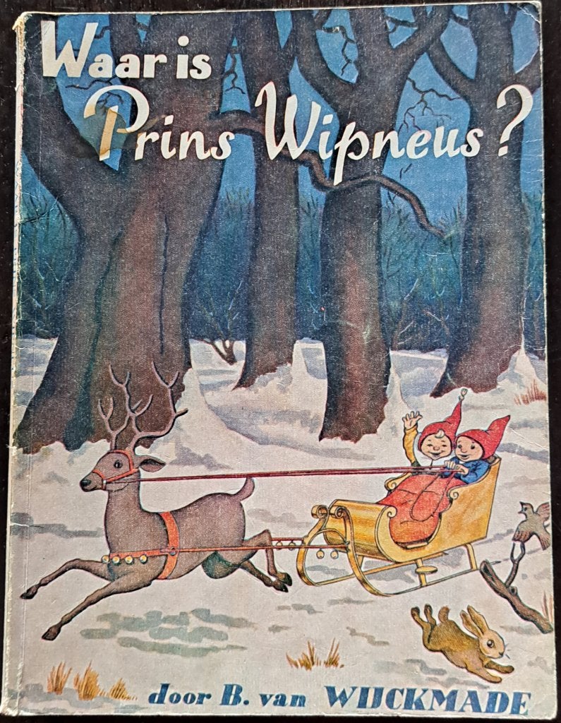Waar is Prins Wipneus ?, Ophalen of Verzenden, Gelezen, Fictie algemeen