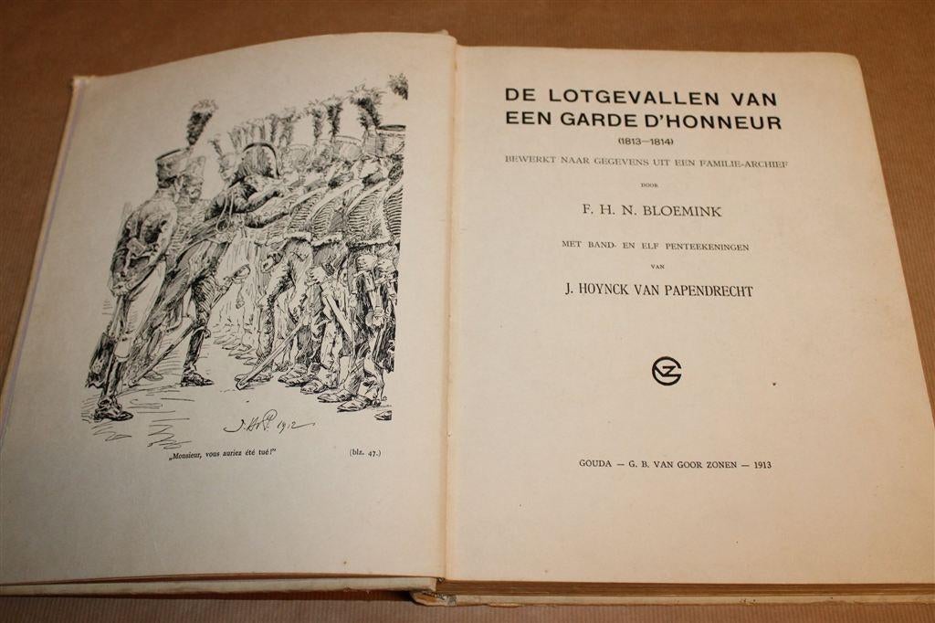 Lotgevallen Garde d\'Honneur — F.H.N. Bloemink [1913], Ophalen of Verzenden, Gelezen