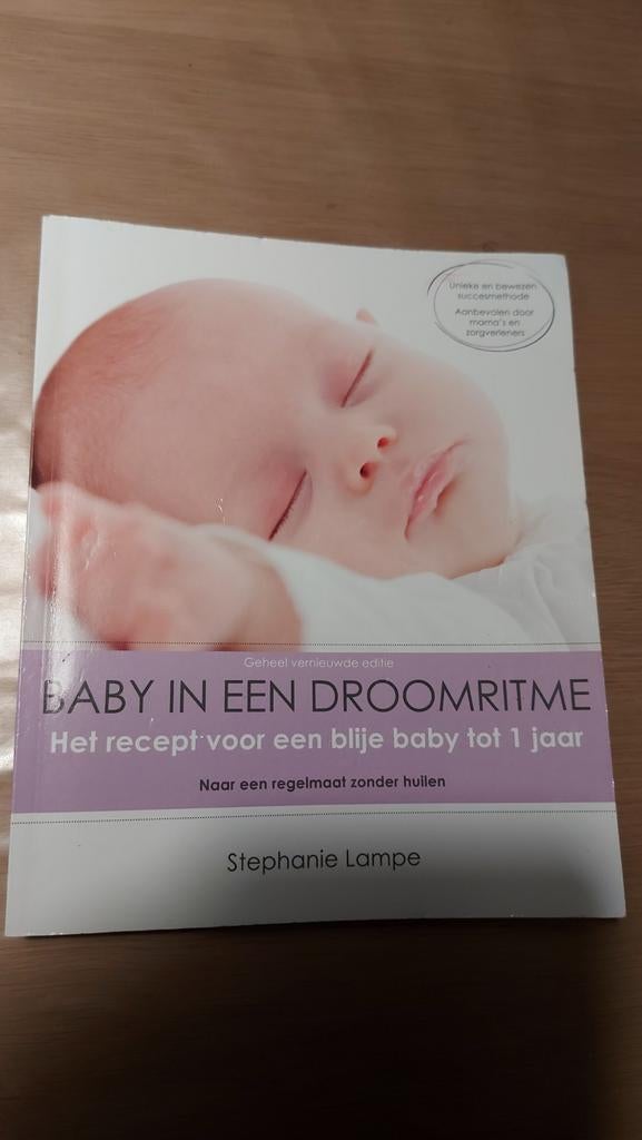 Baby in een Droomritme: Het recept voor een blije baby, Ophalen of Verzenden, Gelezen, Opvoeding tot 6 jaar, Stephanie Lampe