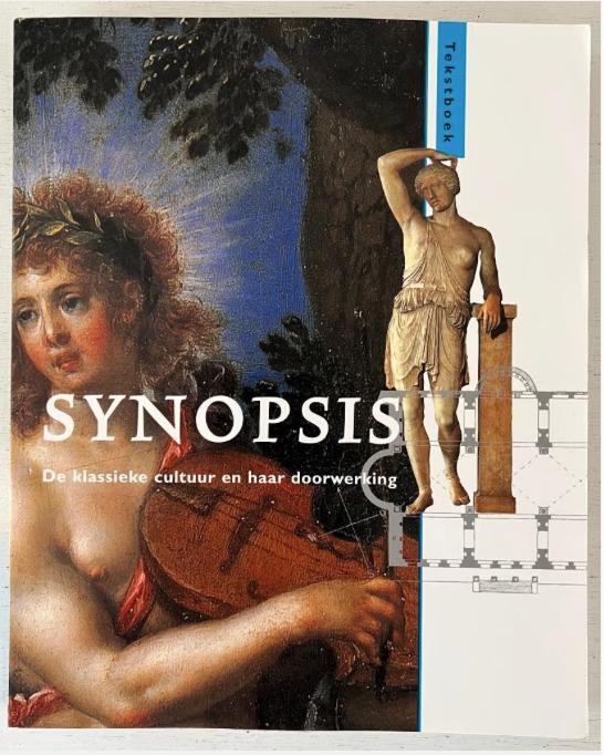 Synopsis - de klassieke cultuur en haar doorwerking, Ophalen of Verzenden, Zo goed als nieuw
