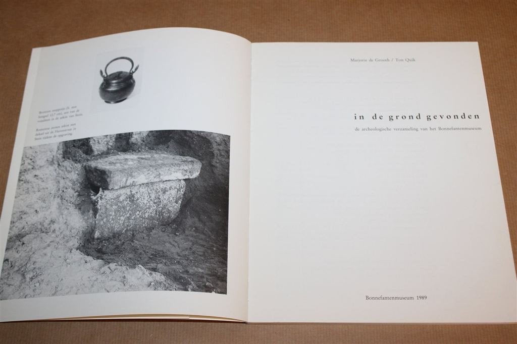 In de Grond Gevonden — Archeologische Vondsten uit Limburg, Ophalen of Verzenden, Gelezen