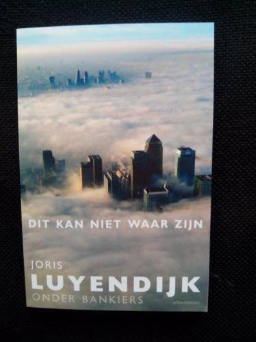 Joris Luyendijk - Dit kan niet waar zijn, Boeken, Ophalen of Verzenden, Zo goed als nieuw, Politiek en Staatkunde, Nederland