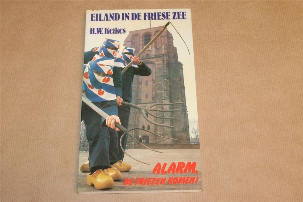 Eiland in de Friese Zee — Alarm, de Friezen Komen!, Ophalen of Verzenden, Gelezen