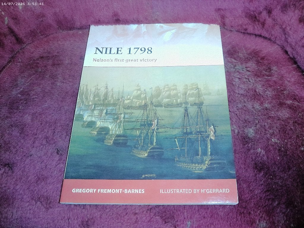 boek Osprey Campaign - Nile 1798, Ophalen of Verzenden, Voor 1940, Zo goed als nieuw, Marine