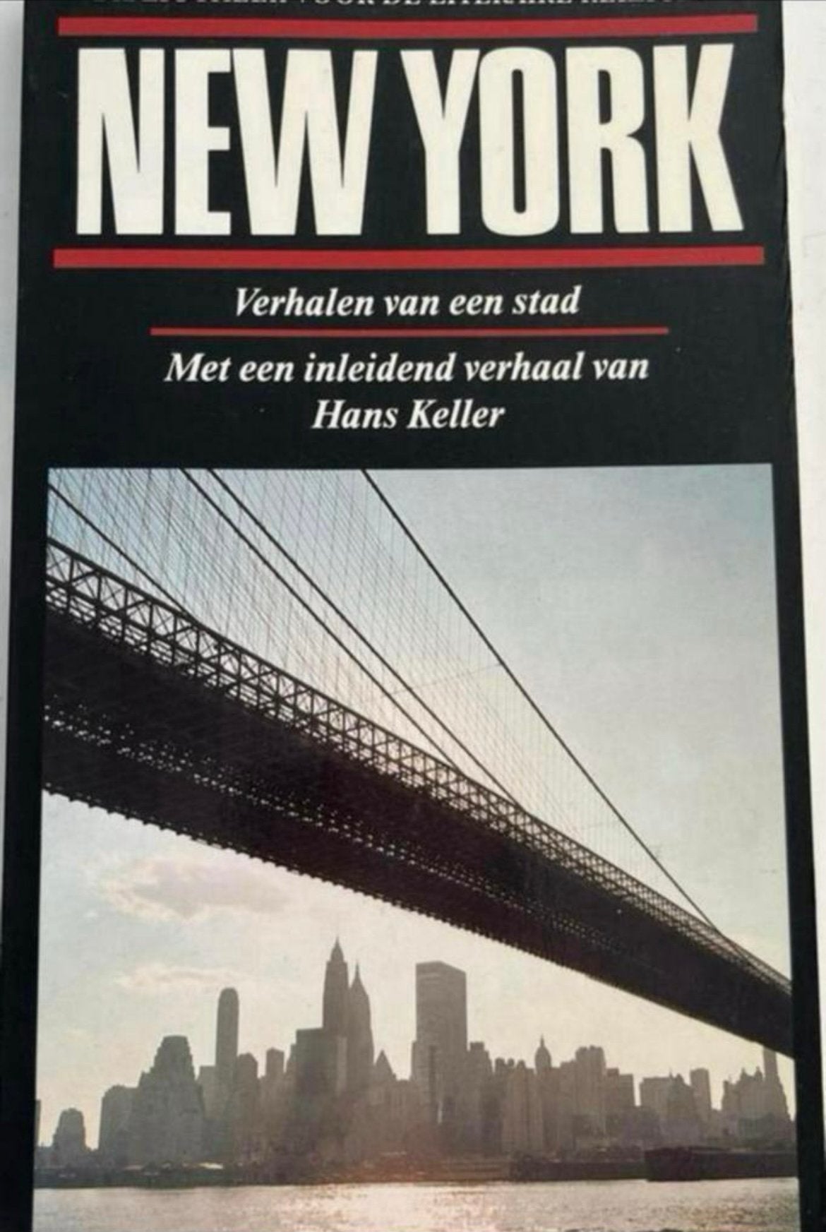 New York:Verhalen van een stad Adriaan van Dis & Hans Keller, Ophalen of Verzenden, Zo goed als nieuw