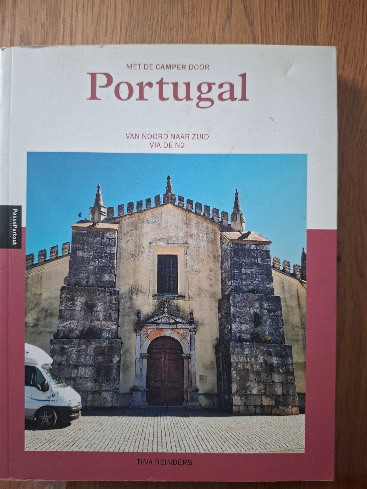 Met de camper door Portugal - Van Noord naar Zuid via de N2, Ophalen