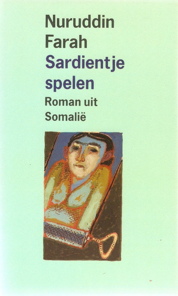 Nuruddin Farah - Sardientje spelen, Ophalen of Verzenden, Zo goed als nieuw, Nuruddin Farah