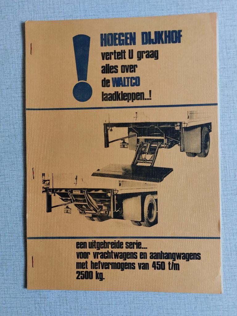 Brochure / Folder HOEGEN DIJKHOF - Waltco Laadkleppen, Boeken, Ophalen of Verzenden, Gelezen, Overige merken