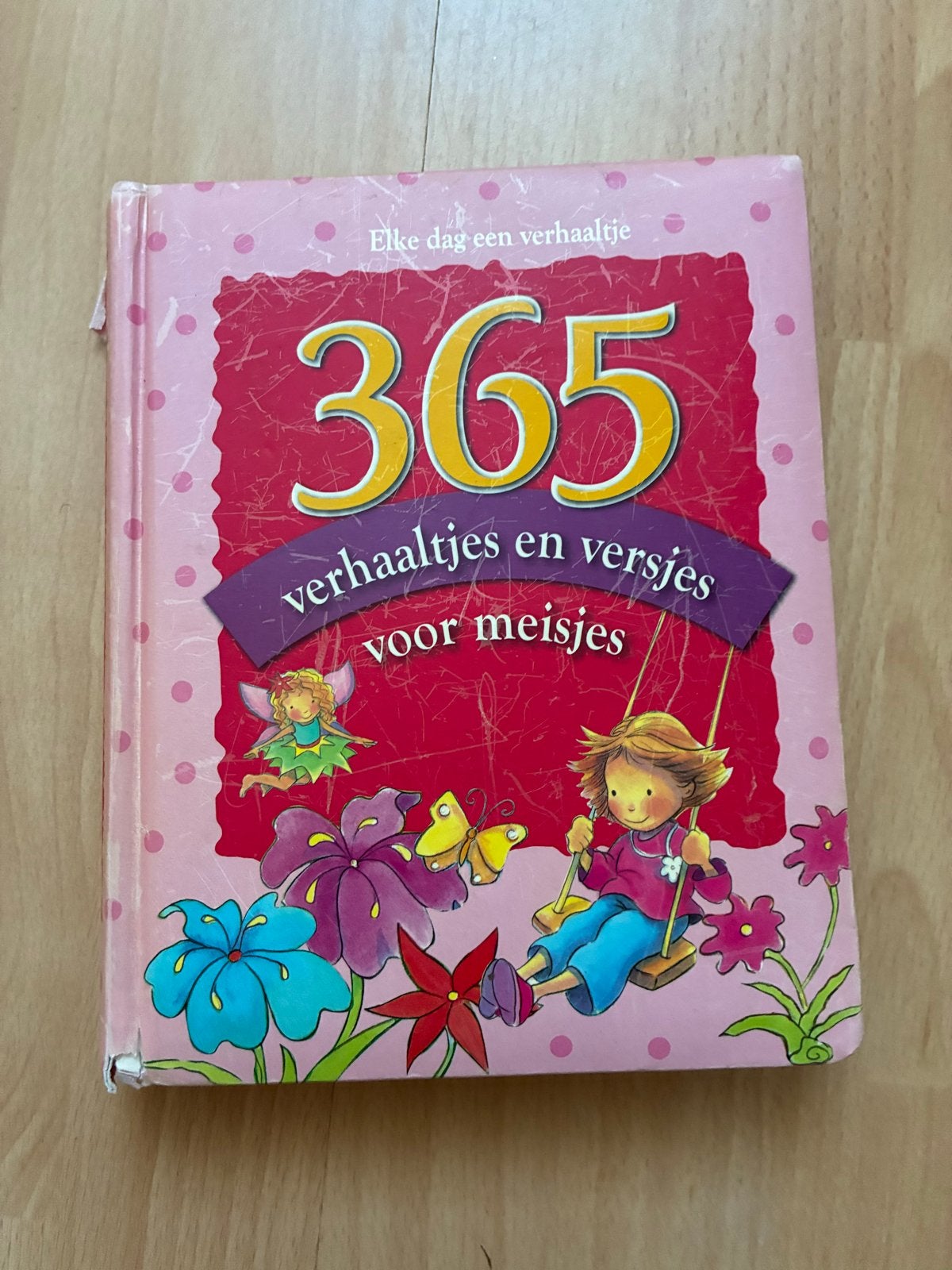 365 Verhaaltjes en Versjes voor Meisjes, Boeken, Ophalen of Verzenden, Gelezen, 3 tot 4 jaar
