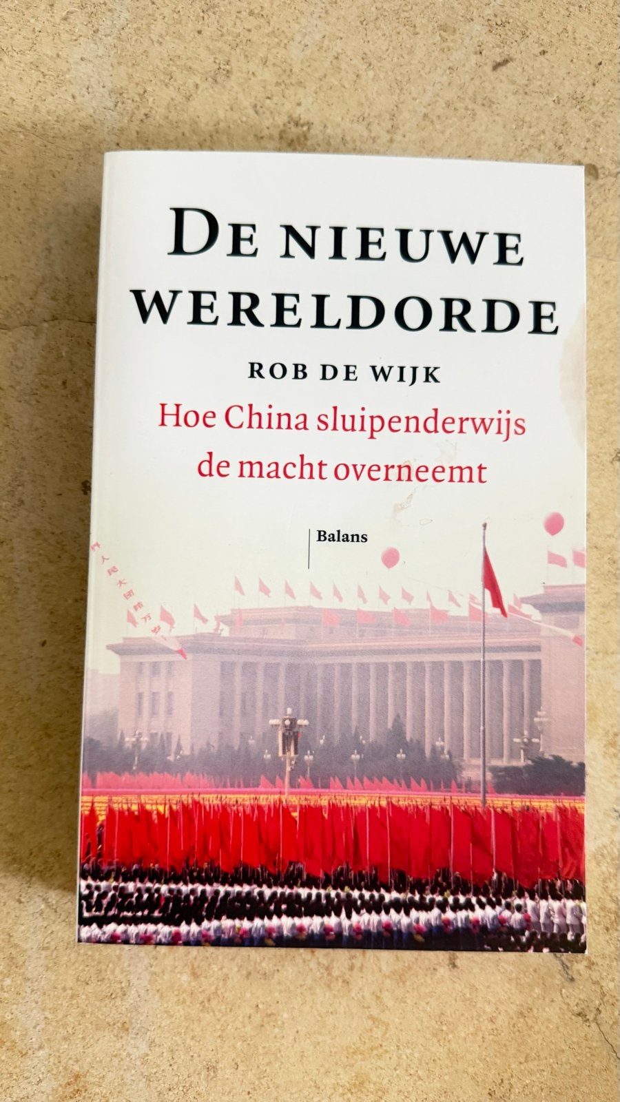 De Nieuwe Wereldorde - Rob de Wijk (Boek), Ophalen of Verzenden, Zo goed als nieuw, Nederland