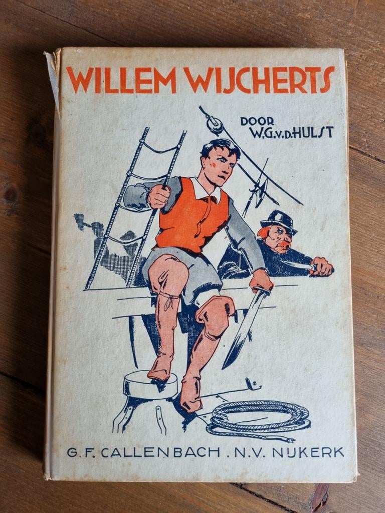 Willem Wijcherts - W.G. van de Hulst (Oud kinderboek), Ophalen of Verzenden, Gelezen, W.G. van de Hulst, Fictie algemeen