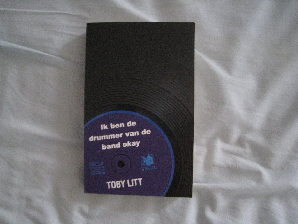 Ik ben de drummer van de band okay, Toby Litt, Ophalen of Verzenden, Zo goed als nieuw, Algemeen