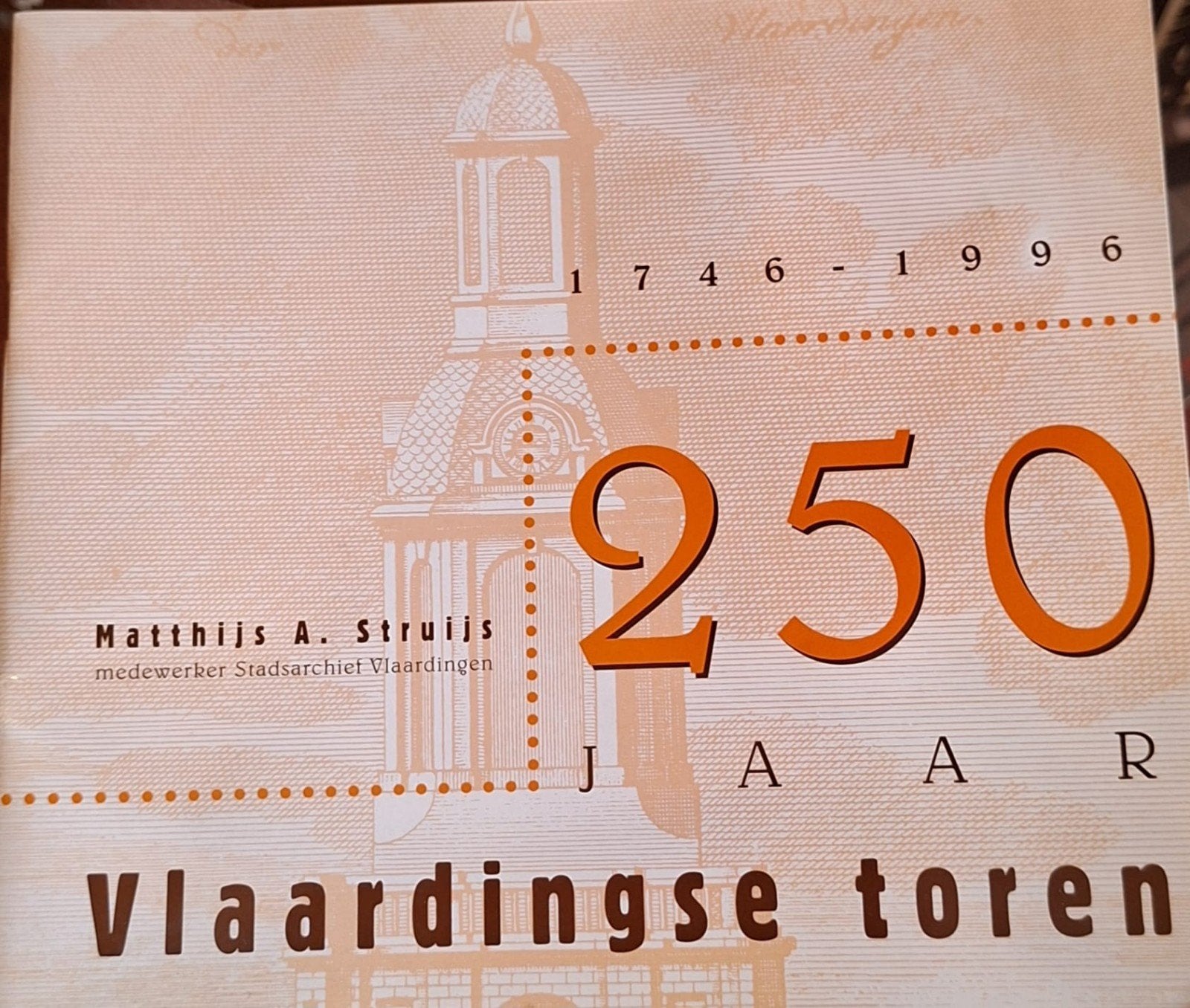 250 Jaar Vlaardingse Toren & Langs de Oude Haven, Ophalen of Verzenden, 20e eeuw of later, Gelezen, Matthijs A. Struijs, A. Bijl Mz.