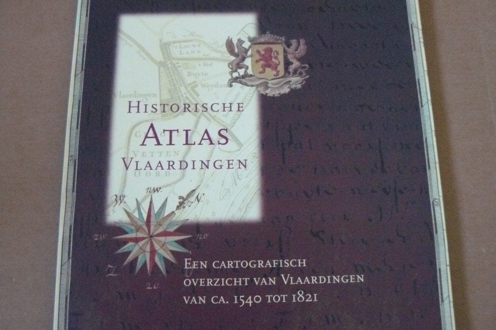 VLAARDINGEN / Historische Atlas / cartografie 1540 - 1821, Boeken, Geschiedenis | Stad en Regio, Ophalen of Verzenden, Zo goed als nieuw