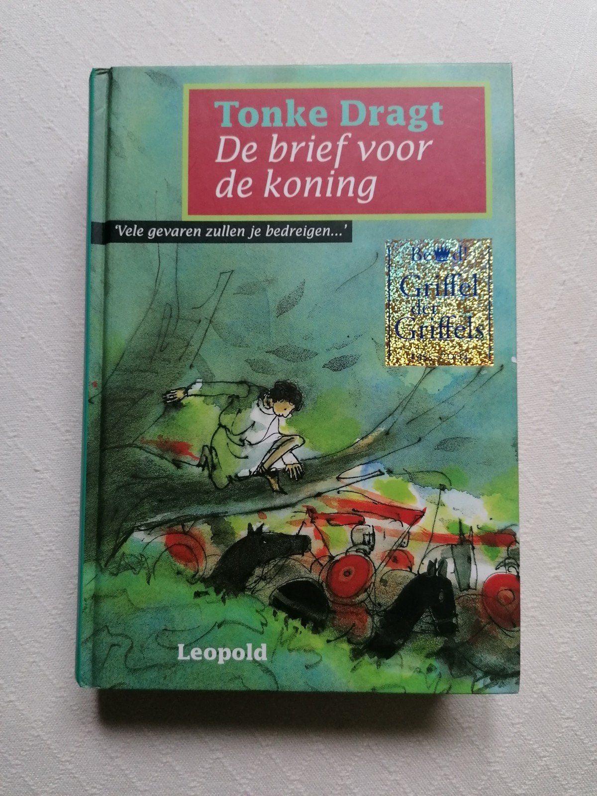 De brief voor de Koning - Tonke Dragt, Ophalen of Verzenden, Zo goed als nieuw