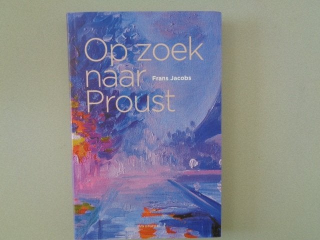 Op zoek naar Proust - Frans Jacobs, Ophalen of Verzenden, Zo goed als nieuw, Nederland, Frans Jacobs