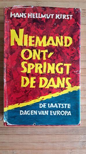 Niemand ontspringt de dans, Hans H. Kirst, oorlog, Ophalen of Verzenden, Landmacht, Hans Helmutt Kirst, Tweede Wereldoorlog