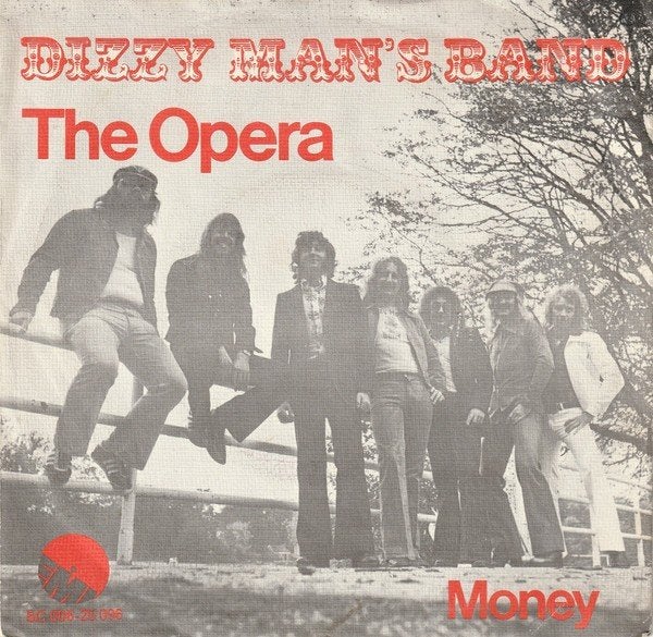 Dizzy Man's band - The opera (vinyl single), Gebruikt, Verzenden, 7 inch, Fotohoes